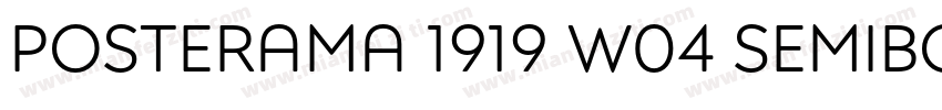 Posterama 1919 W04 SemiBold字体转换